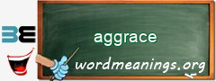 WordMeaning blackboard for aggrace